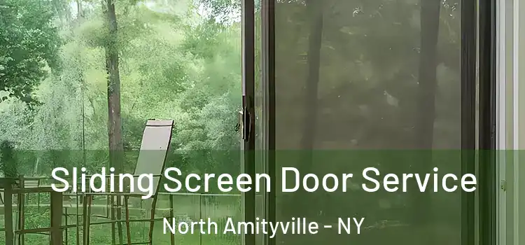 Sliding Screen Door Service North Amityville - NY
